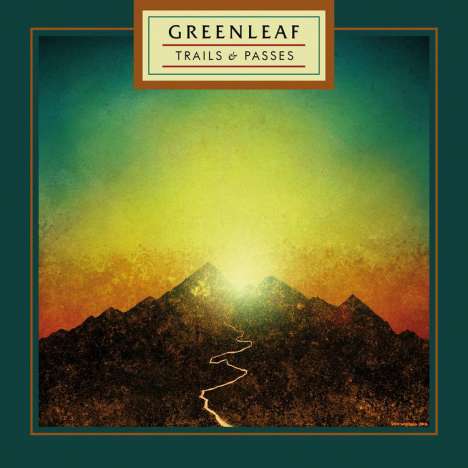 Greenleaf: Trails &amp; Passes, CD