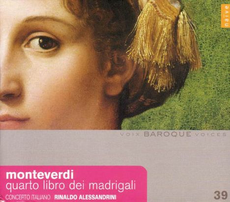 Claudio Monteverdi (1567-1643): Madrigali Libro 4, CD