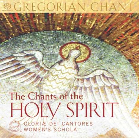 Gloriae Dei Cantores Women's Schola - The Chants of the Holy Spirit, Super Audio CD