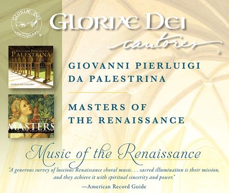 Gloriae Dei Cantores - Giovanni Pierluigi da Palestrina / Masters of The Renaissance, 2 CDs