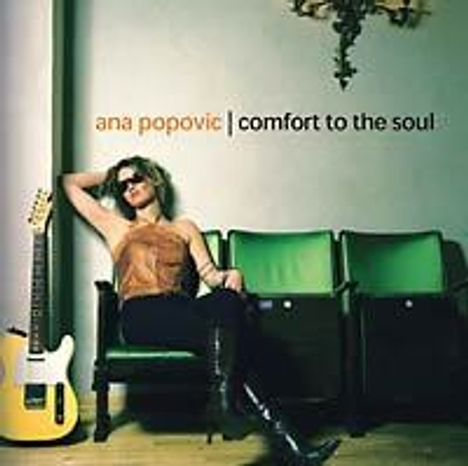 Ana Popovic: Comfort To The Soul, CD