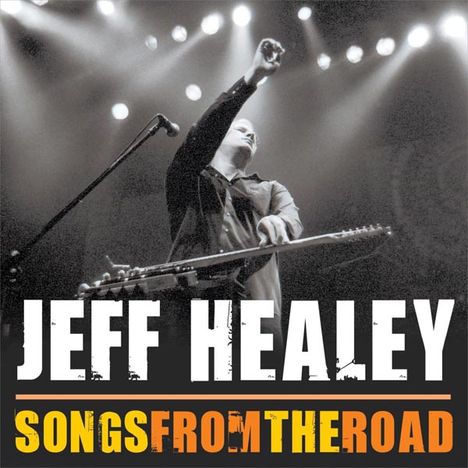 Jeff Healey: Songs From The Road (CD + DVD), 1 CD und 1 DVD