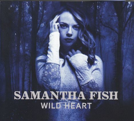 Samantha Fish: Wild Heart, CD