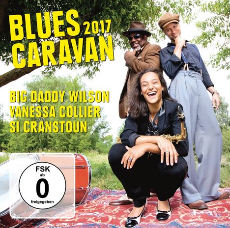 Big Daddy Wilson, Vanessa Collier &amp; Si Cranstoun: Blues Caravan 2017, 1 CD und 1 DVD