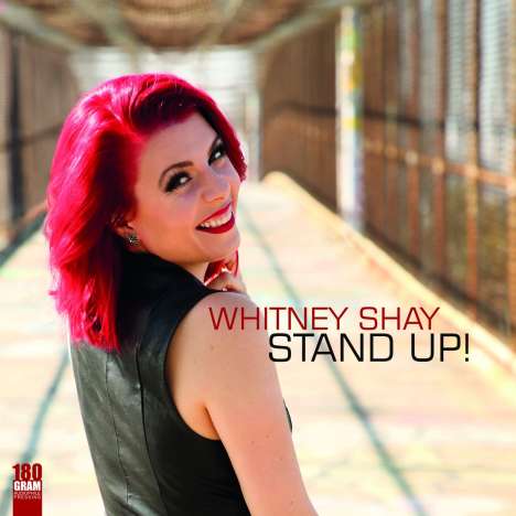 Whitney Shay: Stand Up! (180g), LP