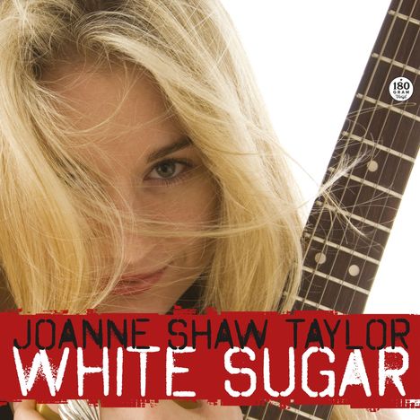 Joanne Shaw Taylor: White Sugar (180g Black Vinyl), LP