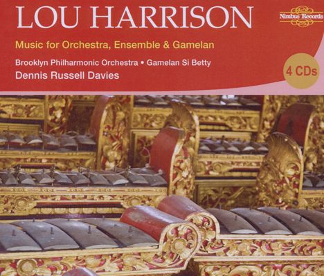 Lou Harrison (1917-2003): Musik für Orchester,Ensemble,Gamelan, 4 CDs