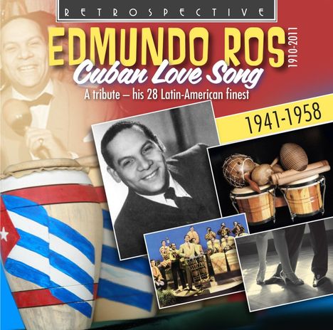 Edmundo Ros: Cuban Love Song: A Tribute - His 28 Latin-American Finest, CD