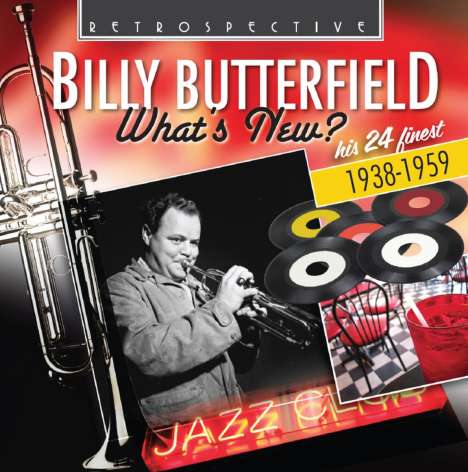 Billy Butterfield (1917-1988): What's New?, CD