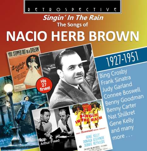 Singin' in the Rain: The Songs Of Nacio Herb Brown, CD