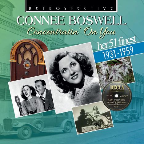 Connee Boswell: Concentration' On You: Her 51 Finest 1931 - 1959, 2 CDs