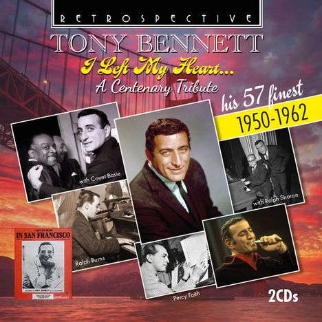 "TONY BENNETT I Left My Heart... A Centenary Tribute his 57 finest 1950-1962. Fotos von ihm und Musikerkollegen, Hintergrund rote Brücke."