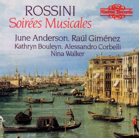 Gioacchino Rossini (1792-1868): Soirees Musicales, CD