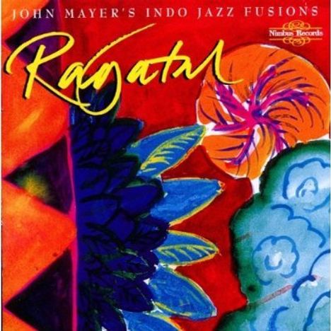 John Mayer (1929-2004): Ragatal, CD