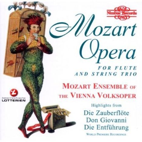Wolfgang Amadeus Mozart (1756-1791): Operntranskriptionen für Flöte &amp; Streichtrio, CD