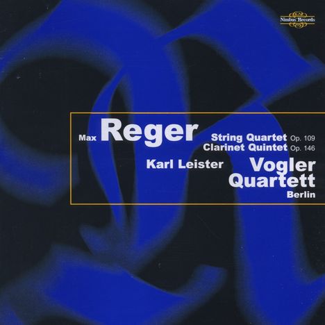 Max Reger (1873-1916): Klarinettenquintett op.146, CD