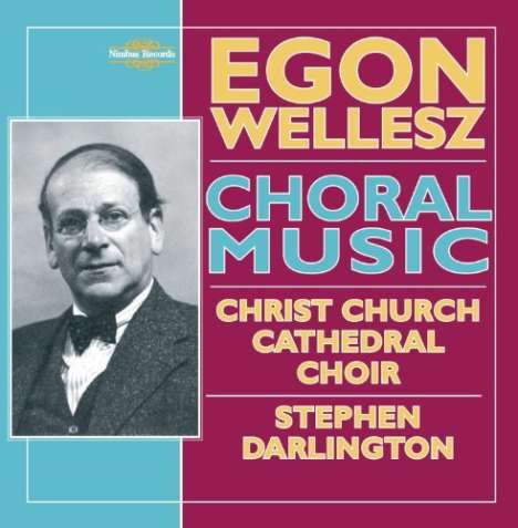 Egon Wellesz (1885-1974): Messe F-Dur op.51, CD