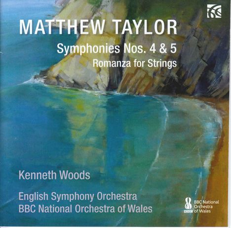 Matthew Taylor (geb. 1964): Symphonien Nr.4 &amp; 5, Diverse