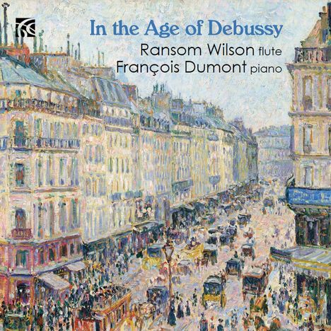 Ransom Wilson - In the Age of Debussy, CD