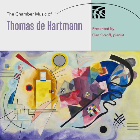 Thomas de Hartmann (1885-1956): Kammermusik, 2 CDs