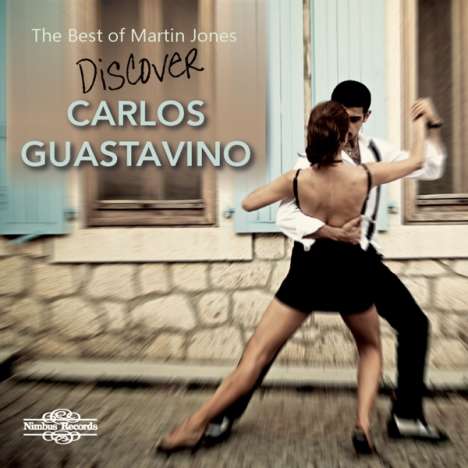 Carlos Guastavino (1912-2000): Klavierwerke, CD