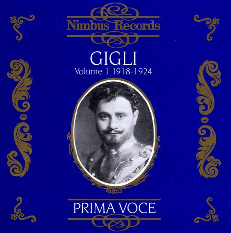 Benjamino Gigli Vol.1:1918-1924, CD