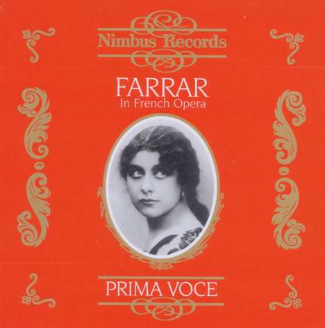 Geraldine Farrar in French Opera, CD