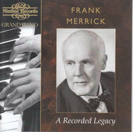 Frank Merrick - A Recorded Legacy, 5 CDs