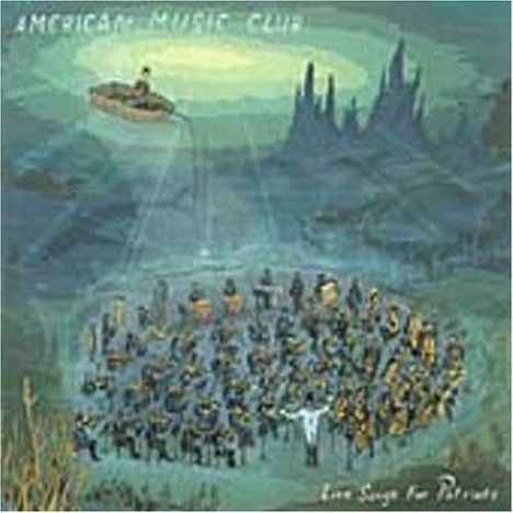 American Music Club: Love Songs For Patriots, CD