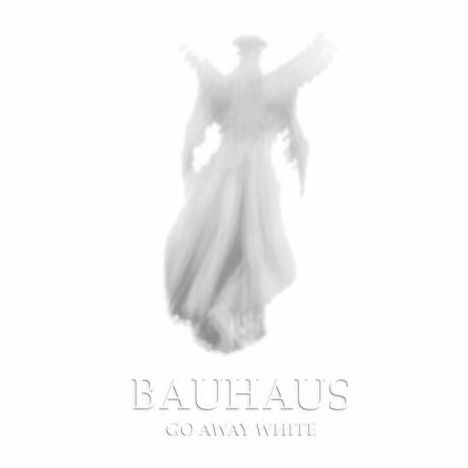 Bauhaus: Go Away White, CD