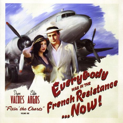 Everybody Was In The French Resistance...Now!: Fixin' The Charts, CD