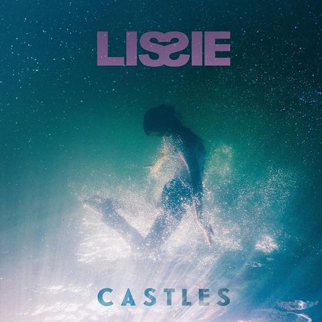 Lissie: Castles (180g), LP