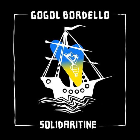 Gogol Bordello: Solidaritine, LP