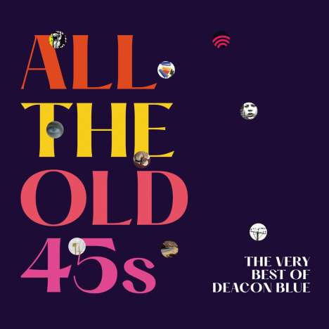 Deacon Blue: All The Old 45s: The Very Best Of Deacon Blue, 2 CDs