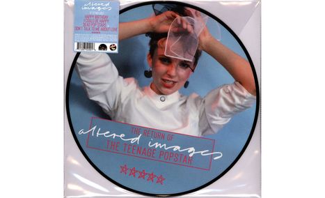 Altered Images: The Return of The Teenage PopStar (Limited Edition) (Picture Disc), Single 12"