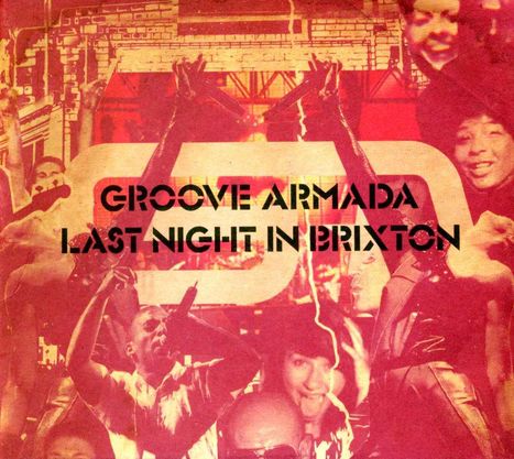 Groove Armada: Last Night In Brixton: Live 2012, CD