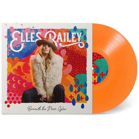 Elles Bailey: Beneath The Neon Glow (Limited Indie Exclusive Edition) (Orange Vinyl), LP