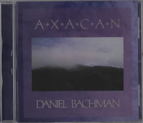 Daniel Bachman: Axacan, CD