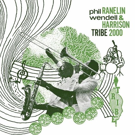 Phil Ranelin &amp; Wendell Harrison: Tribe 2000, CD