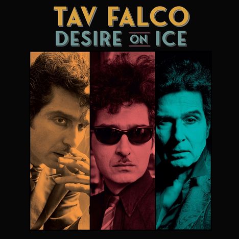 Tav Falco: Desire on Ice, CD