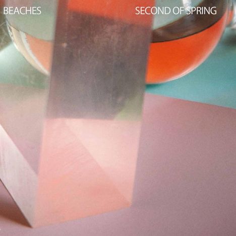 Beaches: Second Of Spring, 2 LPs