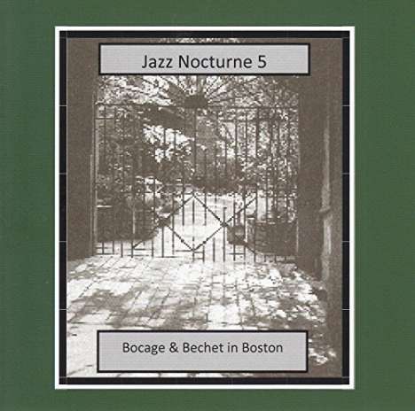 Peter Bocage &amp; Sidney Bechet: Jazz Nocturne 5, CD