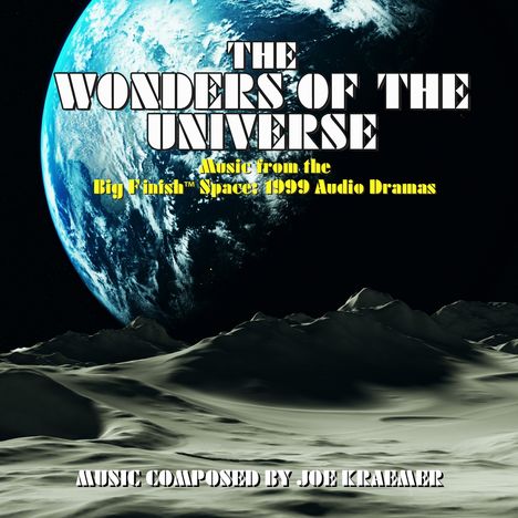 The Wonders Of The Universe (Music From The Big Finish Space 1999 Audio Drama), CD