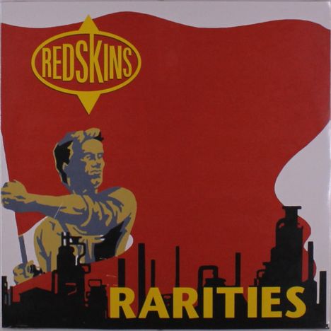 The Redskins: Rarities (Limited Edition) (Colored Vinyl), LP