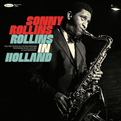 Sonny Rollins (geb. 1930): Rollins In Holland: The 1967 Studio &amp; Live Recordings (180g) (Limited Handnumbered Deluxe Edition), 3 LPs