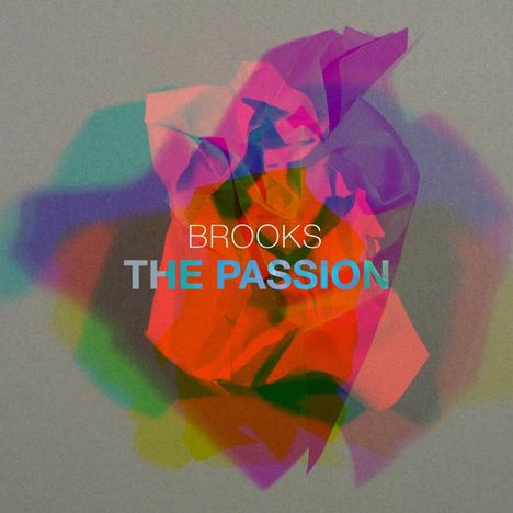 Jeffrey Brooks (geb. 1956): The Passion, CD