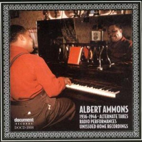 Albert Ammons (1907-1949): 1936 - 1946, CD