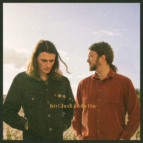 Jim Ghedi &amp; Toby Hay: Jim Ghedi &amp; Toby Hay, CD