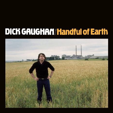 Dick Gaughan: Handful Of Earth, CD