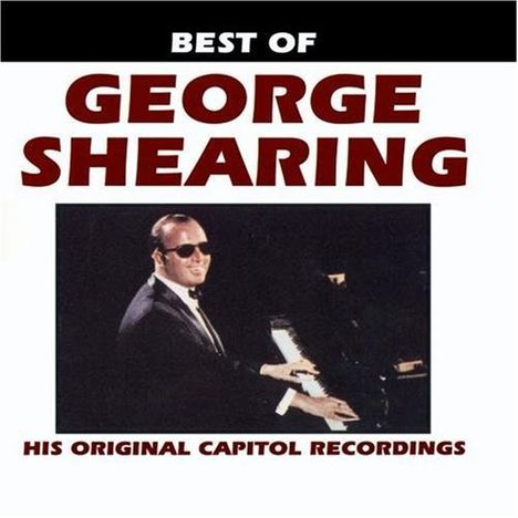George Shearing (1919-2011): Best Of George Shearing, CD